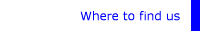 Where to find us